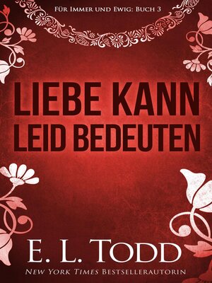 cover image of Liebe kann Leid bedeuten